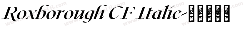 Roxborough CF Italic字体转换